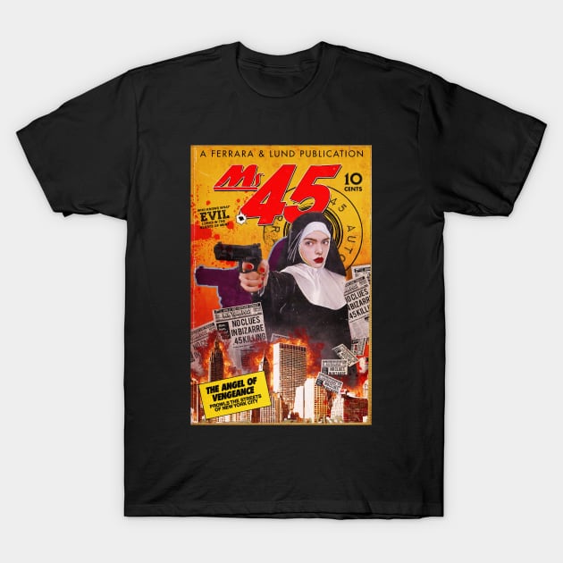 Ms 45/Angel of Vengeance pulp art T-Shirt by UnlovelyFrankenstein